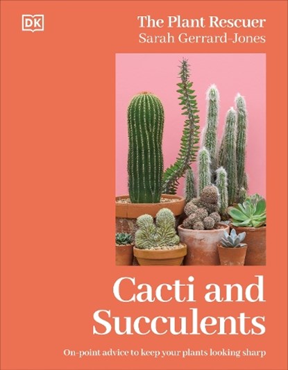 Cacti and Succulents, Sarah Gerrard-Jones - Gebonden - 9780241695890