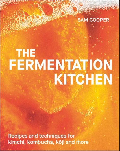 The Fermentation Kitchen, Sam Cooper - Gebonden - 9780241697115