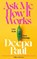 Ask Me How It Works, Deepa Paul - Gebonden - 9780241698396