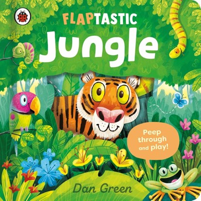 Flaptastic Jungle, Dan Green - Gebonden - 9780241699379