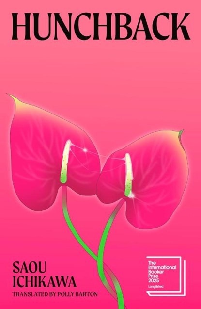 Hunchback, Saou Ichikawa - Paperback - 9780241700785