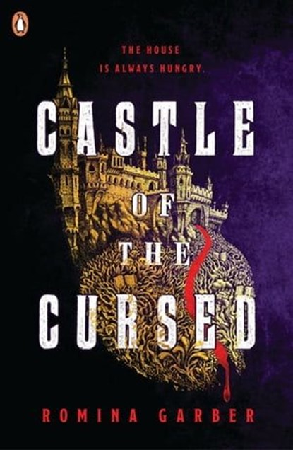 Castle of The Cursed, Romina Garber - Ebook - 9780241701577