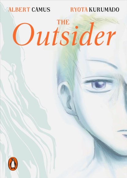 The Outsider: Manga Edition, Albert Camus ; Ryota Kurumado - Paperback - 9780241703731