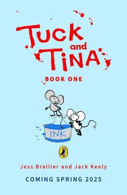 Tuck and Tina and the Lost Fortune, Jess Brallier ; Jack Keely - Ebook - 9780241704264