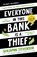 Everyone In This Bank Is A Thief, Benjamin Stevenson - Gebonden - 9780241706015