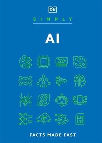Simply AI, DK - Ebook - 9780241707470