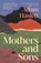 Mothers and Sons, Adam Haslett - Paperback - 9780241707524