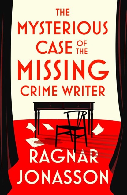 The Mysterious Case of the Missing Crime Writer, Ragnar Jonasson - Paperback - 9780241711118