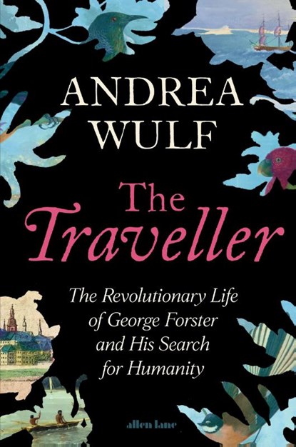 The Traveller, Andrea Wulf - Gebonden - 9780241711217