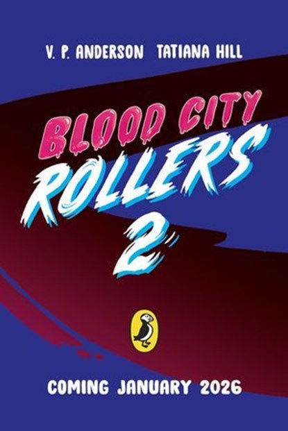 Blood City Rollers 2, V.P. Anderson - Ebook - 9780241712092