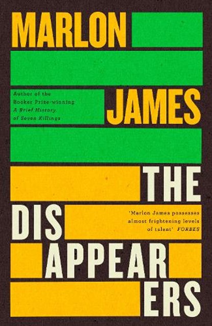 The Disappearers, Marlon James - Paperback - 9780241714416