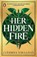 Her Hidden Fire, Cliodhna O'Sullivan - Paperback - 9780241714812