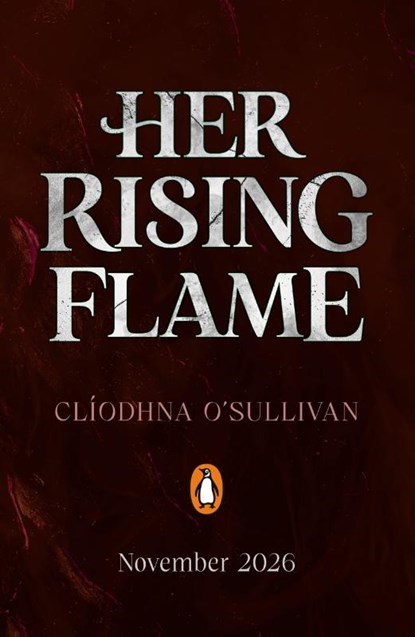 Her Rising Flame, Cliodhna O'Sullivan - Paperback - 9780241714836