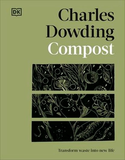 Compost, Charles Dowding - Ebook - 9780241717455