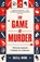 The Game Is Murder, Hazell Ward - Paperback - 9780241717875