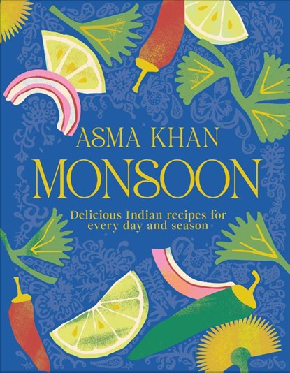 Monsoon, Asma Khan - Gebonden - 9780241718612