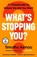 What’s Stopping You?, Timothy Armoo - Gebonden - 9780241719220