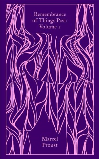 Remembrance of Things Past: Volume 1, Marcel Proust - Gebonden - 9780241719688