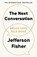 The Next Conversation, Jefferson Fisher - Paperback - 9780241719886