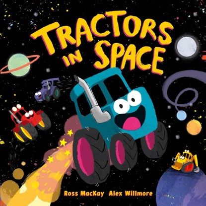 Tractors in Space, Ross MacKay - Paperback - 9780241720219