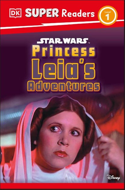 DK Super Readers Level 1 Star Wars Princess Leia's Adventures, DK ; Ruth Amos - Paperback - 9780241720493