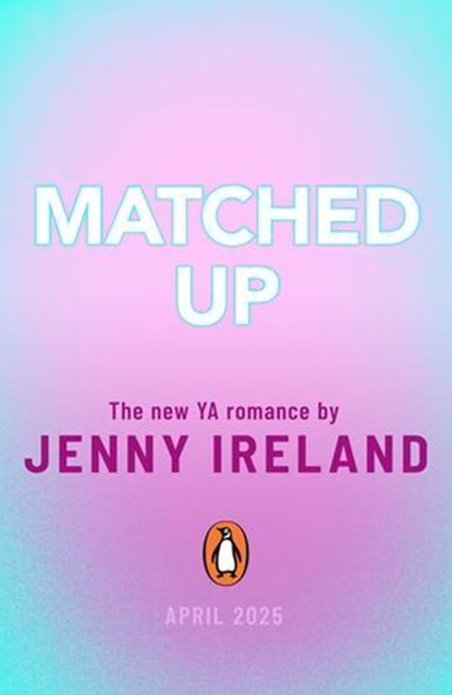 Matched Up, Jenny Ireland - Ebook - 9780241720967