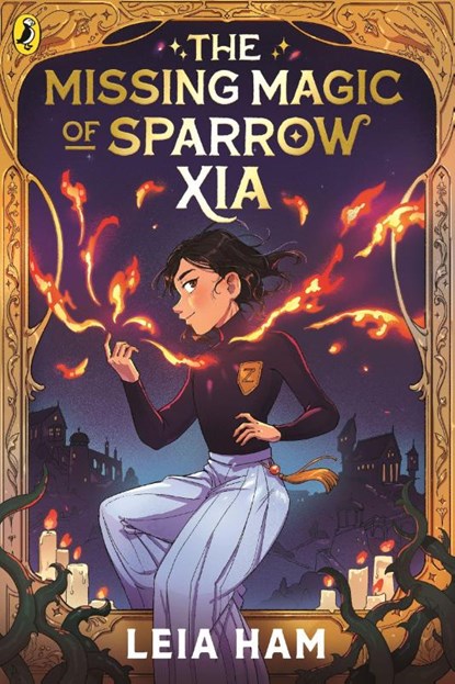 The Missing Magic of Sparrow Xia, Leia Ham - Paperback - 9780241724224