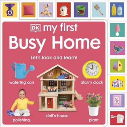 My First Busy Home: Let's Look and Learn!, DK - Gebonden - 9780241726136