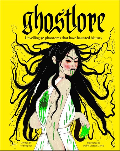 Ghostlore, Icy Sedgwick - Gebonden - 9780241726204
