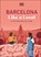 Barcelona Like a Local, DK Travel - Gebonden - 9780241726587