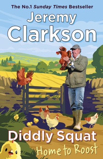 Diddly Squat: Home to Roost, Jeremy Clarkson - Paperback - 9780241728208