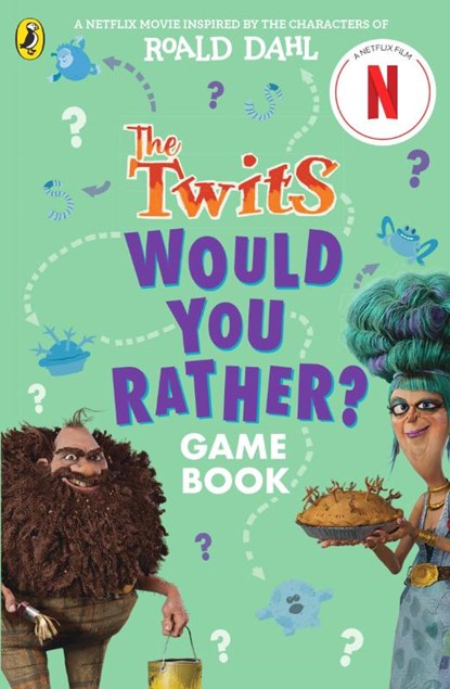 The Twits: A Would You Rather Game Book, Roald Dahl ; Gary Panton - Paperback - 9780241729977