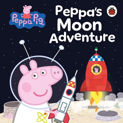 Peppa Pig: Peppa’s Moon Adventure, Peppa Pig - Gebonden - 9780241730386