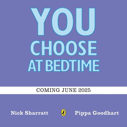 You Choose Bedtime, Pippa Goodhart - Gebonden - 9780241730577
