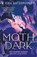 Moth Dark, Kika Hatzopoulou - Paperback - 9780241733097