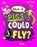 What If... Pigs Could Fly?, Emma Young - Gebonden - 9780241733363