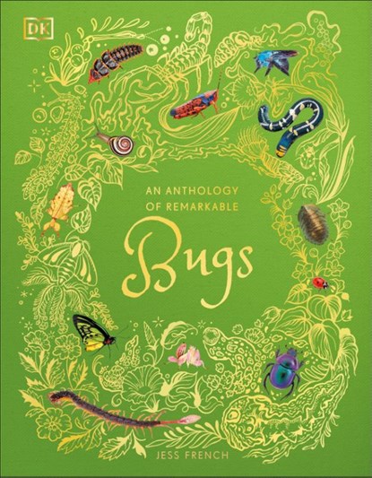 An Anthology of Remarkable Bugs, Jess French - Gebonden - 9780241734124