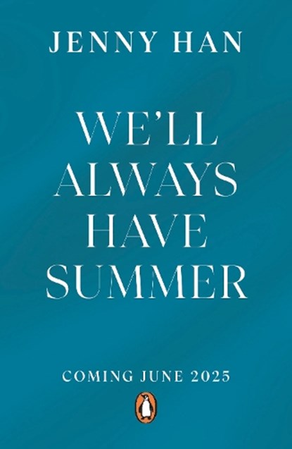 We'll Always Have Summer, Jenny Han - Paperback - 9780241735183