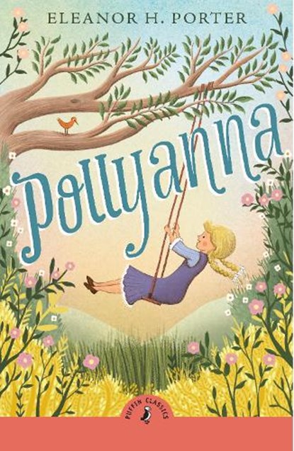Pollyanna, Eleanor H. Porter - Paperback - 9780241735442