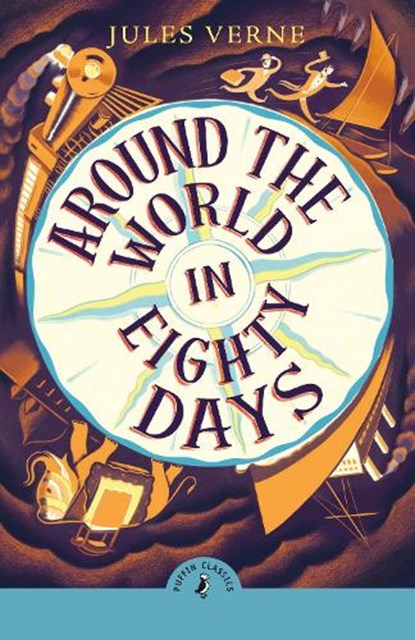 Around the World in Eighty Days, Jules Verne - Paperback - 9780241735664