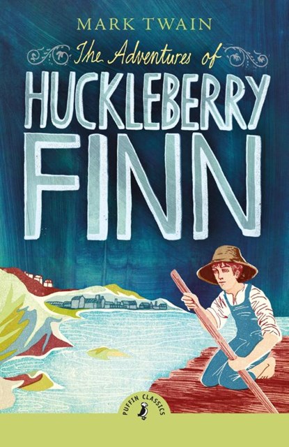 The Adventures of Huckleberry Finn, Mark Twain - Paperback - 9780241736418