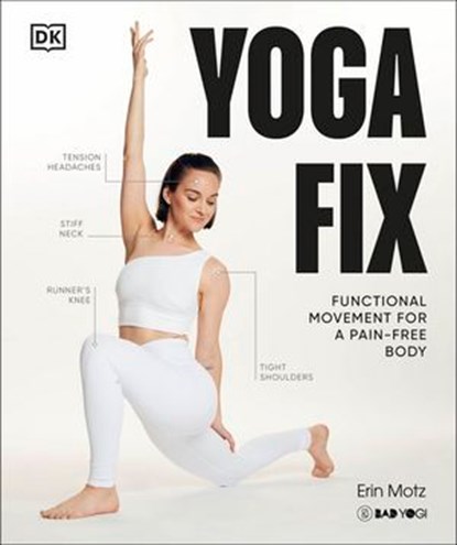 Yoga Fix, Erin Motz - Ebook - 9780241737392