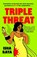 Triple Threat, Isha Raya - Gebonden - 9780241737682