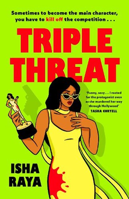 Triple Threat, Isha Raya - Gebonden - 9780241737682