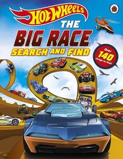 Hot Wheels: The Big Race, Hot Wheels - Ebook - 9780241737705