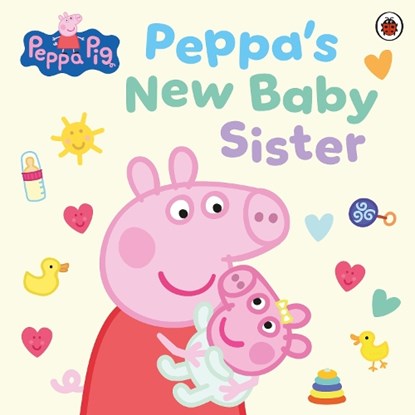 Peppa Pig: Peppa's New Baby Sister, Peppa Pig - Paperback - 9780241737811