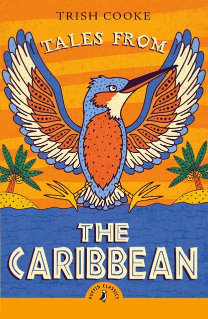 Tales from the Caribbean, Trish Cooke - Paperback - 9780241737866