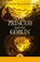 The Princess and the Goblin, George MacDonald - Paperback - 9780241737972