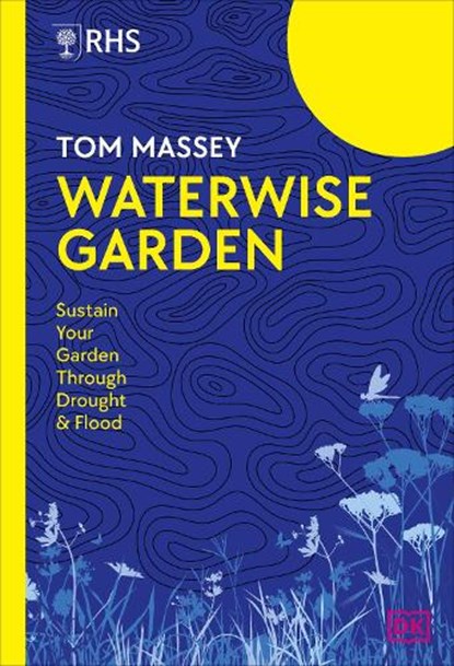 RHS Waterwise Garden, Tom Massey - Gebonden - 9780241740224