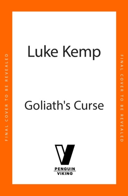 Goliath’s Curse, Luke Kemp - Gebonden - 9780241741238